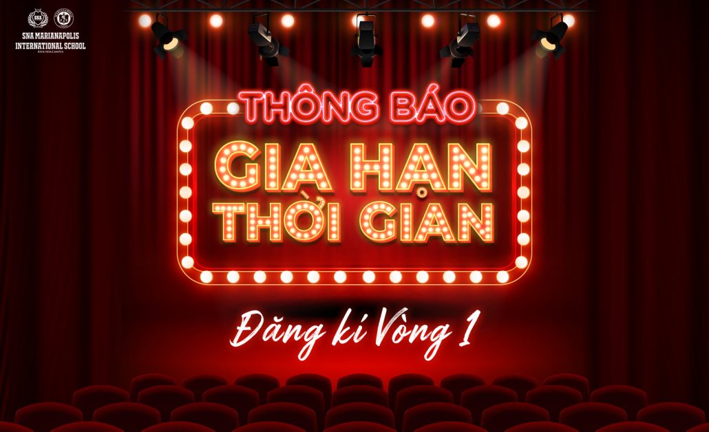 THÔNG BÁO GIA HẠN THỜI GIAN ĐĂNG KÝ VÒNG 1 CUỘC THI “HỌC SINH TINH HOA”